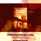 LIBRI – “Omicidio al Giro”, Paolo Foschi a Orte