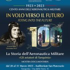MOSTRE – “In volo verso il futuro”,  Tarquinia celebra il centenario dell’Aeronautica Militare