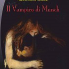 LIBRI – Maurizi presenta “Il vampiro di Munch”