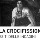CONFERENZE – “La Crocifissione di Viterbo”, focus sulla tavola michelangiolesca