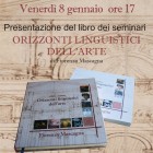 LIBRI – “Orizzonti linguistici dell’arte” , presentazione di Fiorenzo Mascagna