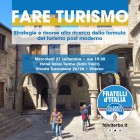 CONVEGNI – “Fare Turismo”, al via gli appuntamenti tematici di Fratelli d’Italia