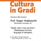 CONFERENZE – “Cultura in Gradi”, al via con Roger Holdsworth