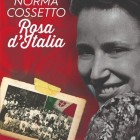 LIBRI – “Norma Cossetto. Rosa d’Italia”: luce nuova sulle foibe